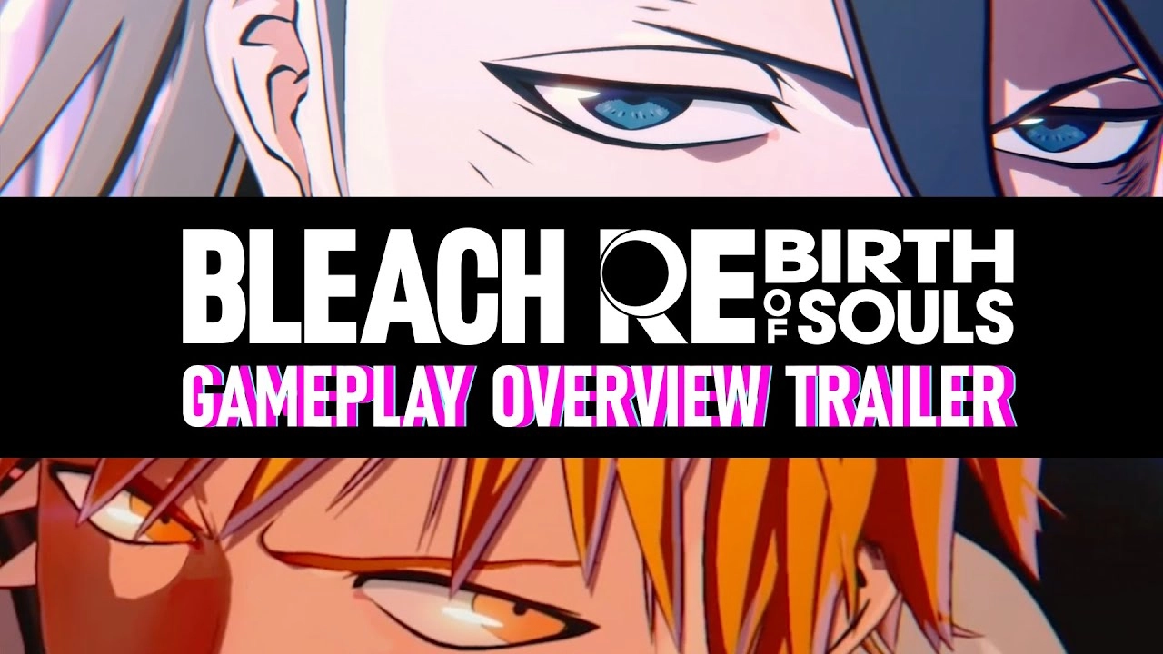 New Game Bleach: Rebirth of Souls Shown in Trailer