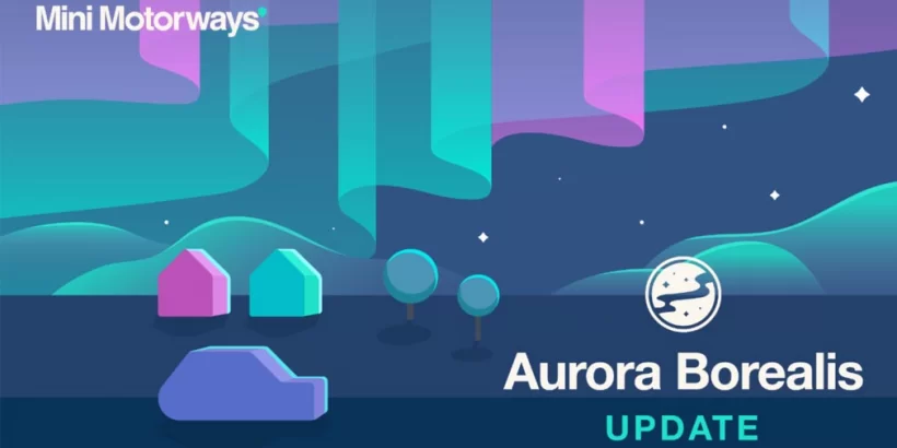 Mini Motorways' Aurora Borealis Update Adds New Map