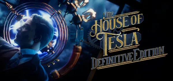 The House of Tesla: Definitive Edition Sets October Mobile Launch