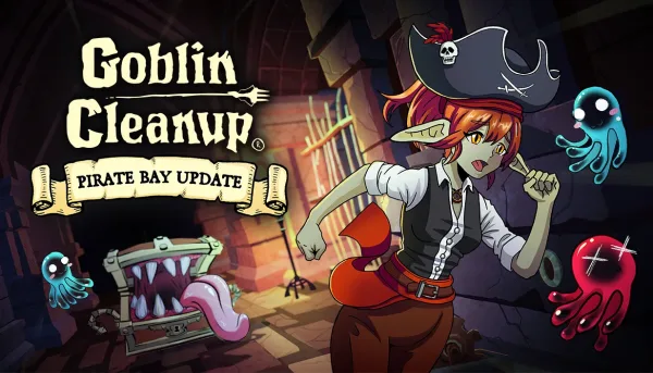Goblin Cleanup Sails Into Black Bay With Pirate Dungeon Update and Deluxe Edition