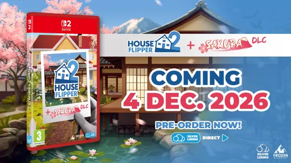 House Flipper 2 + Sakura DLC Physical Edition Heads to Nintendo Switch 2 on December 4