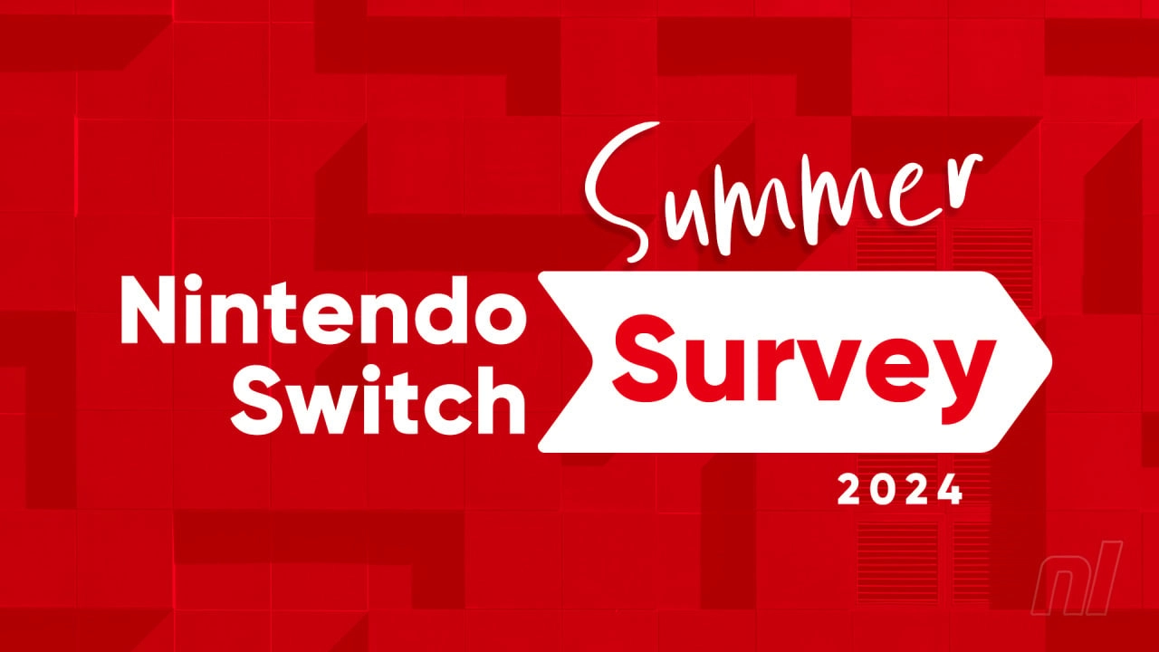 Nintendo Life Launches 2024 Switch Summer Survey
