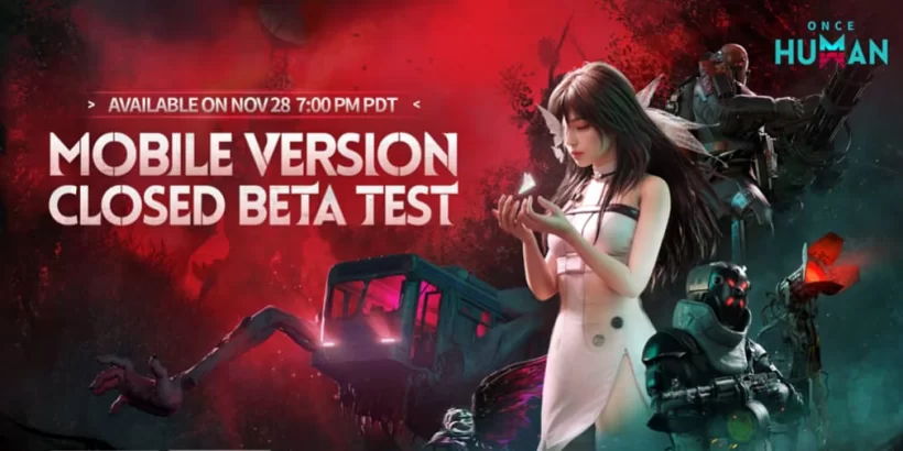 Once Human Mobile Closed Beta Test Launches Tomorrow