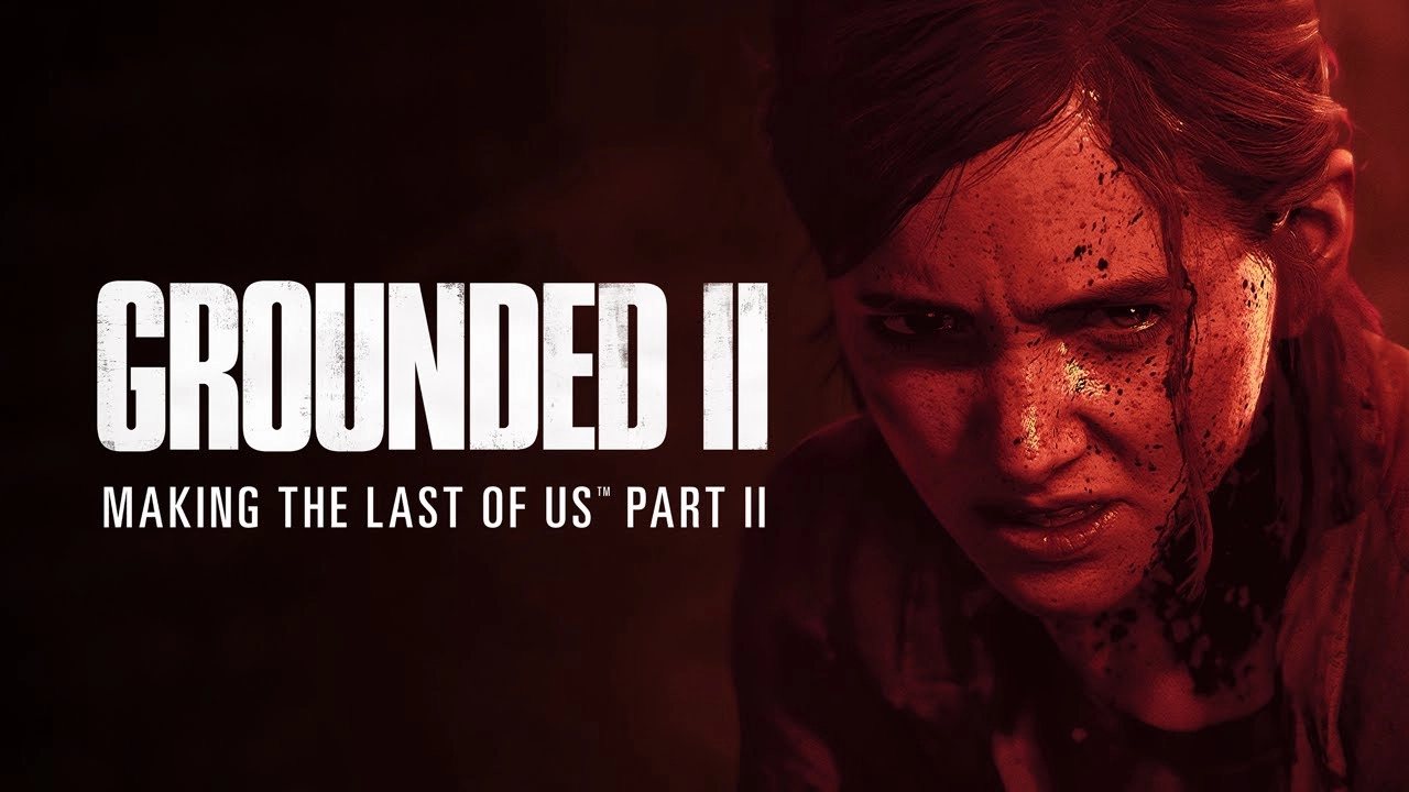 Explore the Making of The Last of Us 2 in Grounded II