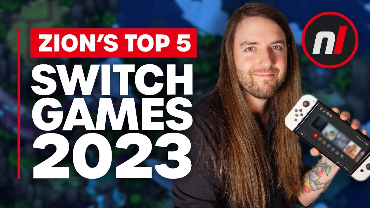 Zion’s Top Five Switch Games Exclusive Picks for 2023