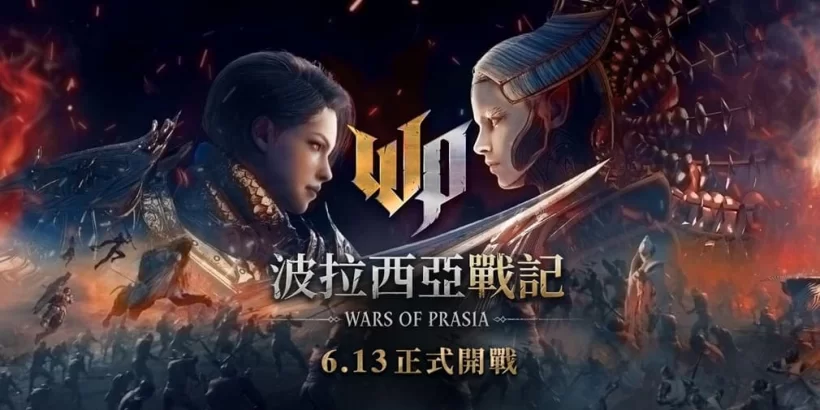 Wars of Prasia Expands to Taiwan, Hong Kong, and Macau