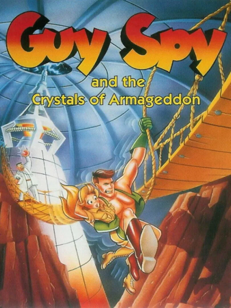 Guy Spy and the Crystals of Armageddon cover art