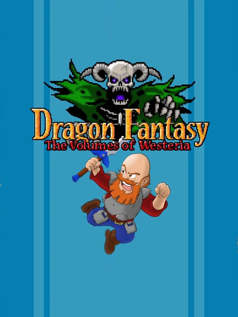 Dragon Fantasy: The Volumes of Westeria cover art