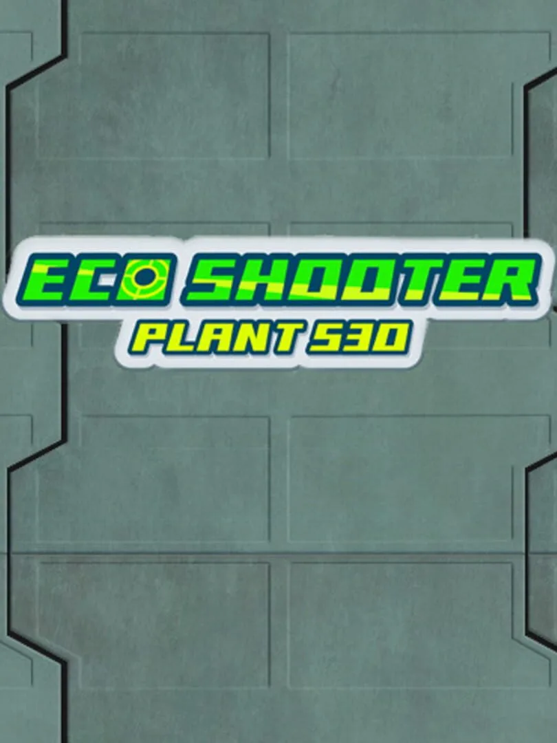 Eco Shooter: Plant 530 cover art