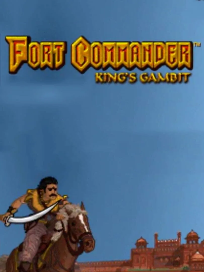 Fort Commander: King's Gambit cover art