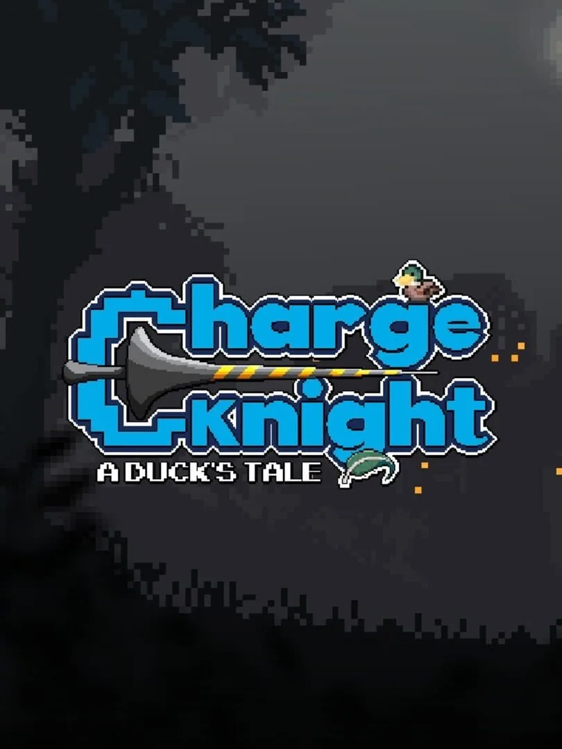 Charge Knight: A Duck's Tale cover art