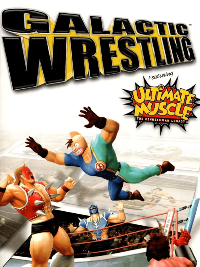 Galactic Wrestling featuring Ultimate Muscle: The Kinnikuman Legacy cover art