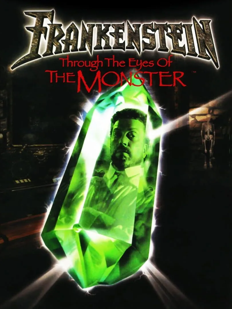 Frankenstein: Through the Eyes of the Monster cover art