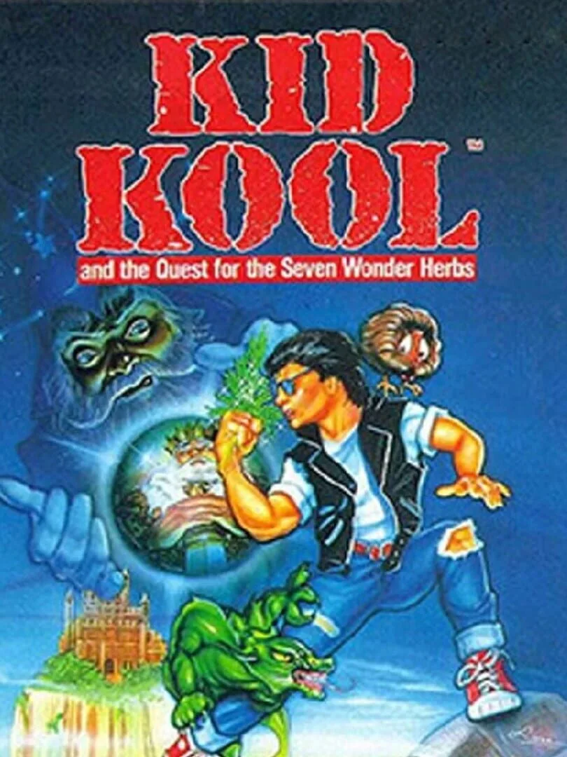 Kid Kool and the Quest for the Seven Wonder Herbs cover art