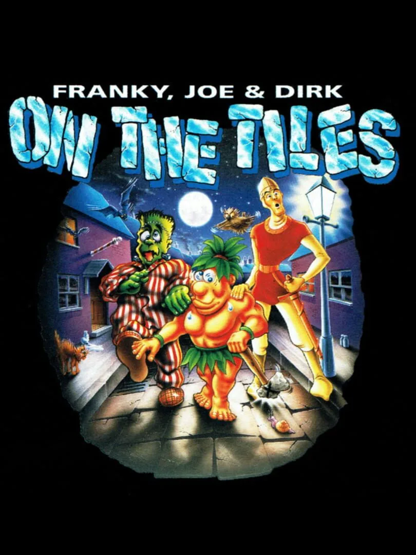 Franky, Joe & Dirk... On the Tiles cover art