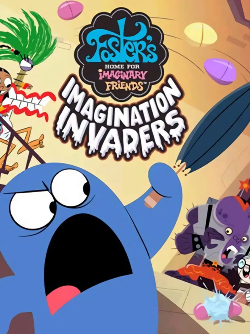 Foster's Home for Imaginary Friends: Imagination Invaders cover art